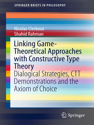 cover image of Linking Game-Theoretical Approaches with Constructive Type Theory